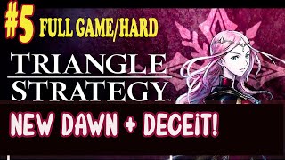 TRIANGLE STRATEGY EP 5: New Dawn + Deceit!