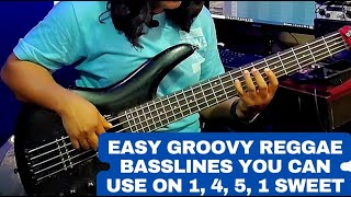 Easy groovy reggae basslines you can use on 1, 4, 5, 1 sweet