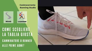 Come scegliere la taglia giusta delle scarpe da running! Per runner  e camminatori alle prime armi!