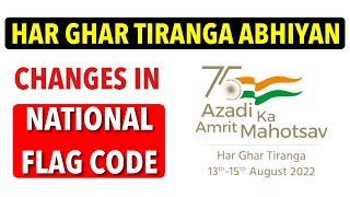 Changes in National Flag Code 2002 | Har GHAR Tiranga Abhiyaan | Azadi Ka Amrit Mahotsav | Post Cart