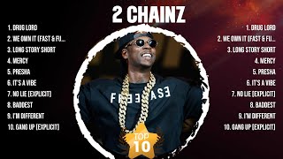 2 Chainz Greatest Hits Full Album ▶️ Full Album ▶️ Top 10 Hits of All Time