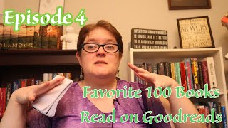 Episode 4, fourth group of 10 books | Favorite 100 books Read on Goodreads