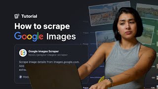 How to Scrape Images From Google - Google Images Scraper API