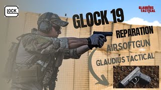 REPARASI GLOCK 19 KSC BY: GLAUDIUS TACTICAL