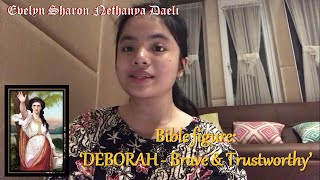 Bible Figure "DEBORAH - Brave & Trustworthy" by Evelyn Sharon Nethanya Daeli