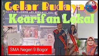 Gelar Budaya Kearifan Lokal SMA Negeri 9 Bogor // tari Setya