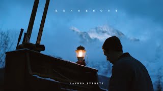 Kennecott | Music Video