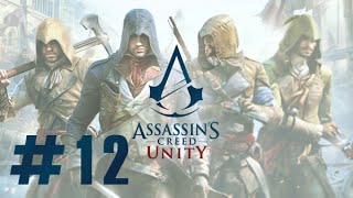 Assassin's Creed Unity | 12 | تختيم أساسنز كريد يونتي بالعربي