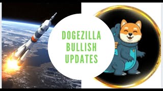 Dogezilla Token latest Article Published, Bullish and Massive Updates... #MrShaa