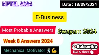 E-Business WEEK 8 Quiz | Assignment 8 Solution | NPTEL | SWAYAM 2024