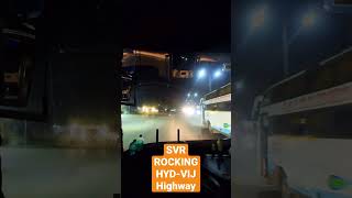 Svr volvo rocking Hyderabad Vijayawada Highway #shorts #trending #youtube #video #bus #volvo #svr