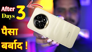 Realme 13 Pro+ 5G After 3 Days Asli sach | All Problems | पैसा बर्बाद ! | Buy or Not ?