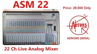 AERONS ASM22 | 22 Ch Live Sound Mixer | Product Overview | HINDI | Price is Rs 29000