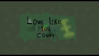 Love Like You [Cover] {Хранители Времён|Титры}