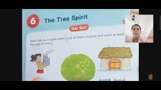 English/Class 4/Chapter 6/ The Tree Spirit/Explanation