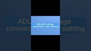 Acrel Electric | Voltage Conversion Ratio Setting of Din Rail Three Phase Energy Meter ADL400