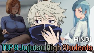 8 Jujutsu High students Ranked and Explained in hindi | Part 1