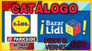 Catalogo Lidl bazar herramientas  desde viernes 17 noviembre