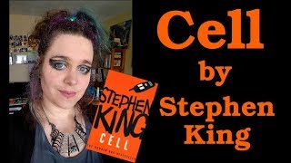 Novel: Cell by Stephen King