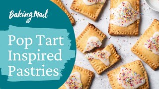 How to Make Pop Tart Inspired Pastries