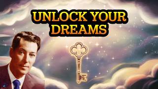 Unlocking the Power of Neville Goddard's Teachings Manifesting Your Dreams