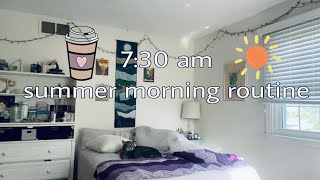 my summer 2022 morning routine