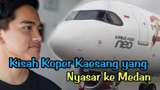 📽️Kisah Koper Kaesang yang Nyasar ke Medan