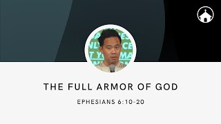 The Full Armor of God | Ephesians 6:10-20 | GFC Sunday Service Livestream - May 26, 2024