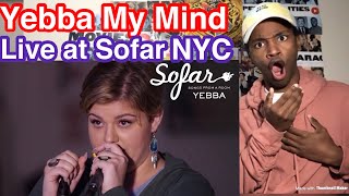 Yebba My Mind Live at Sofar NYC Reaction