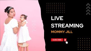 LIVE UNSCRIPTED|Mommy Jill