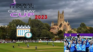 Royal London One-Day Cup 2023 full schedule |ECB domestic ||Cricket World