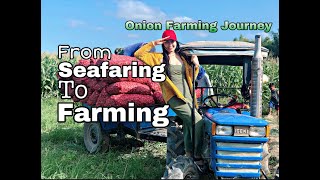 From Seafaring to Farming : Onion Farming Journey