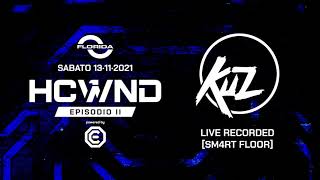 KUZ Live! Recorded @ HCWND Episodio II - Discoteca Florida (13.11.2021)