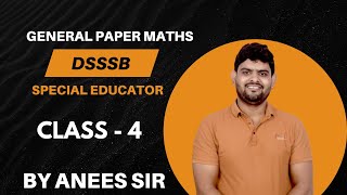 DSSSB MATHS | GENERAL PAPER | special educator | 2021-10-17