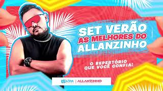 ALLANZINHO- SET VERÃO AS- MELHORES - O REPERTÓRIO QUE VC CONFIA