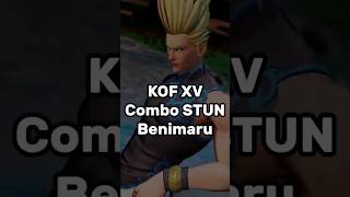 STUN Combo de Benimaru | KOF XV