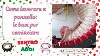 le basi per la lavorazione a pannello  #sentroknittingmachine