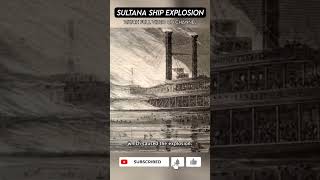 Sultana EXPLOSION | Steamboat Ship Disaster (Part 7) #short