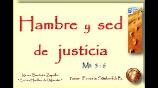 Hambre y sed de justicia  (Mt 5:6)