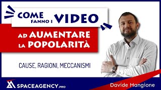 Come e perché i video fanno aumentare la popolarità