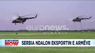 Kush po e kërcënon Serbinë? Ndalon eksportin e armëve