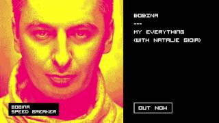 Bobina - My Everything (with Natalie Gioia)