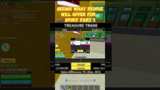 Seeing what people will offer for spirit Part 1 #roblox #gaming #shorts