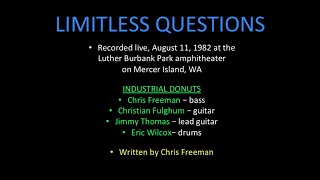 Industrial Donuts - Limitless Questions (live)