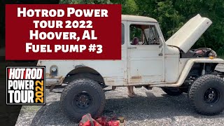 Hot Rod broken fuel pump tour 2022