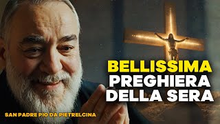 Preghiera a Padre Pio prima di dormire 🌙