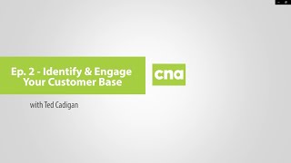 Entrepreneur Workshop Video Series - Identify and Engage Your Customer Base