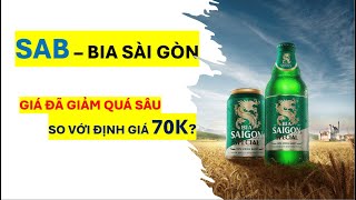 Phân Tích Cổ Phiếu SAB: Khuyến Nghị & Triển Vọng Lợi Nhuận & Định Giá Bia Sài Gòn 70.000 Có Hợp Lý?