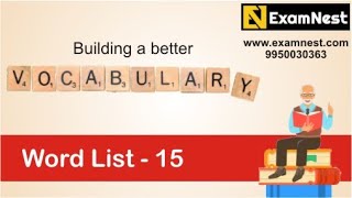 Vocabulary - 15 | Word List | Entrance Exams | Improve Verbal | CAT | IPMAT