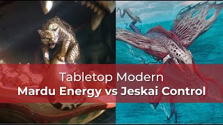 Mardu Energy vs Jeskai Control | DSK Modern | MTG